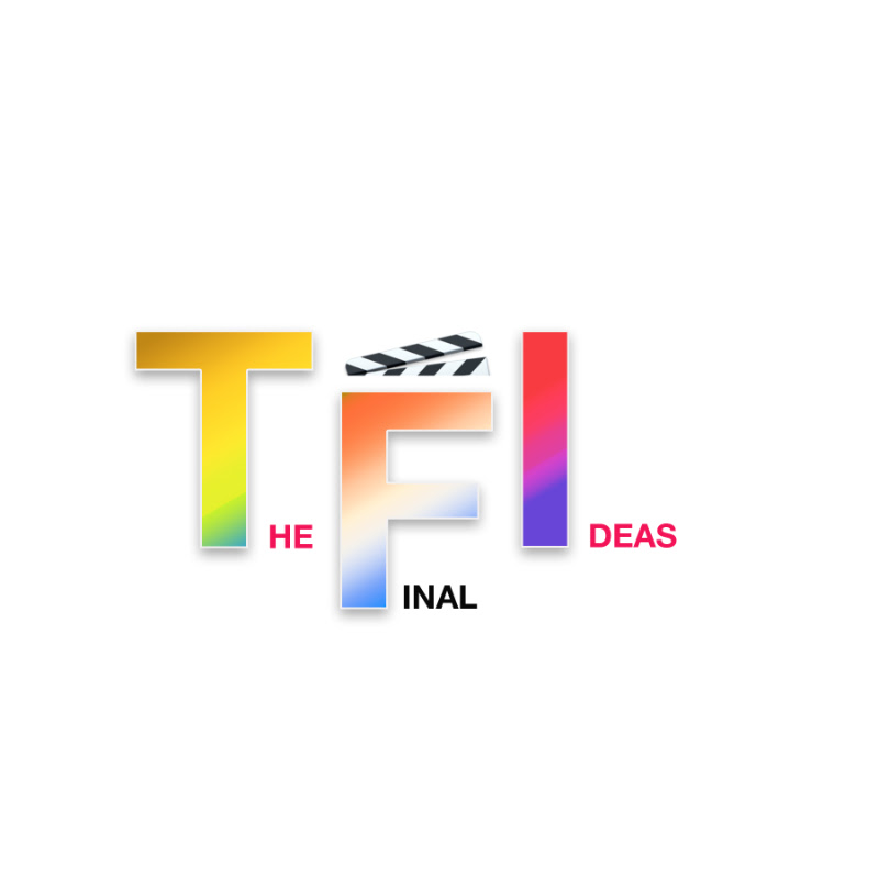 The Final Ideas