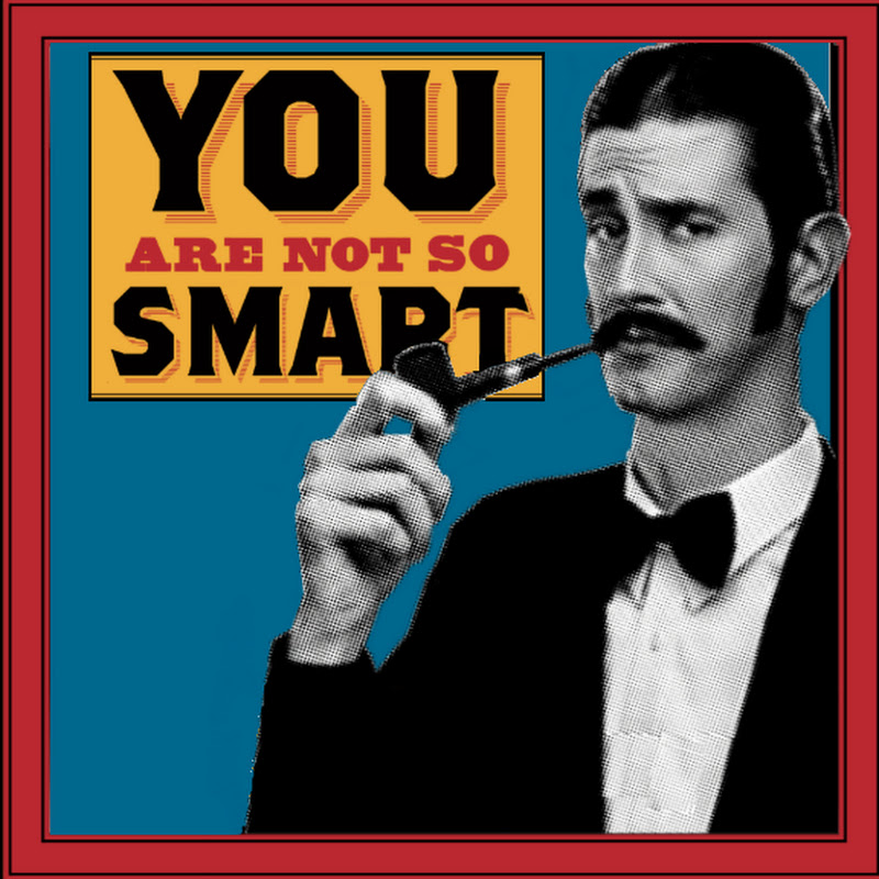 YouAreNotSoSmart