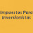 Impuestos Para Inversionistas