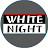 화이트나이트WHITE NIGHT