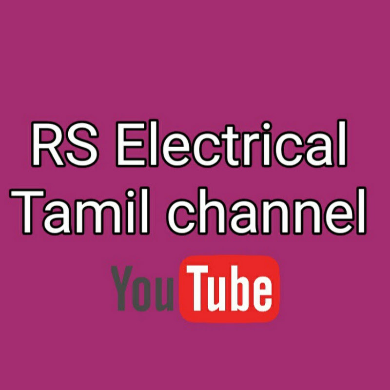 RS ELECTRICAL TAMIL CHANNEL
