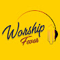 Worship Fever