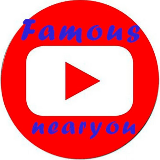 Famous nearyou