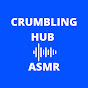 Crumbling Hub ASMR