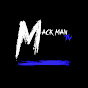 MackManTv