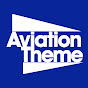 Aviation Theme
