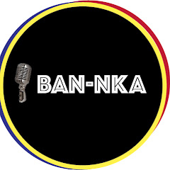 BAN-NKA CHAÎNE OFFICIELLE