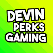 DevinPerks Gaming