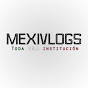 Mexivlogs YouTube