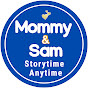 Mommy & Sam Storytime Anytime Avatar
