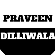 Praveen Dilliwala
