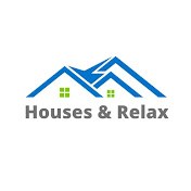 Houses & Relax
