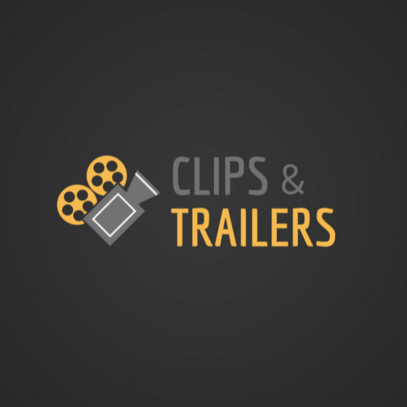Clips&Trailers