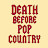 @deathbeforepopcountry