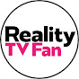 Reality TV Fan
