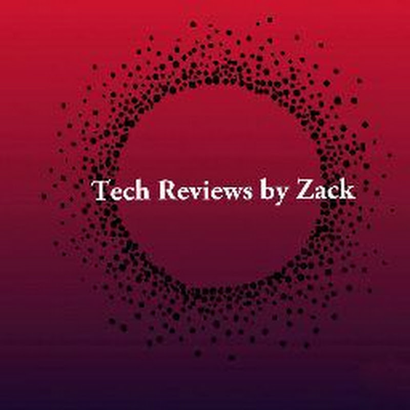 Tech Reviews by Zack