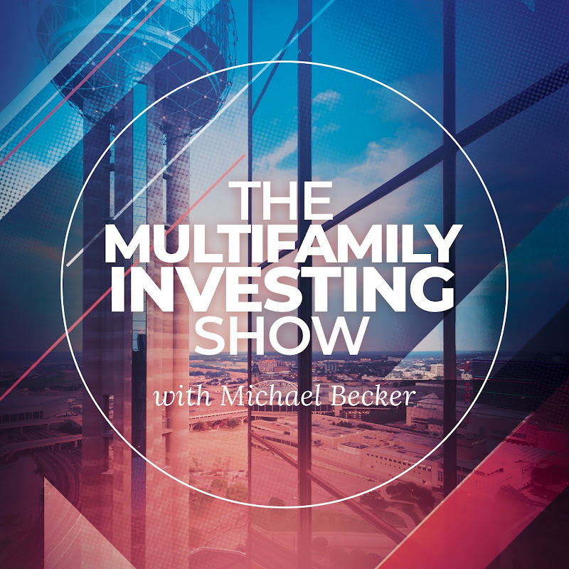 The Multifamily Investing Show