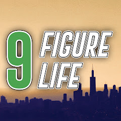 9 Figure Life