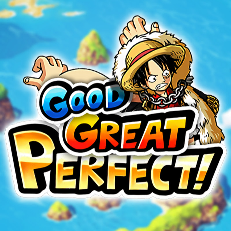 Good, Great, Perfect