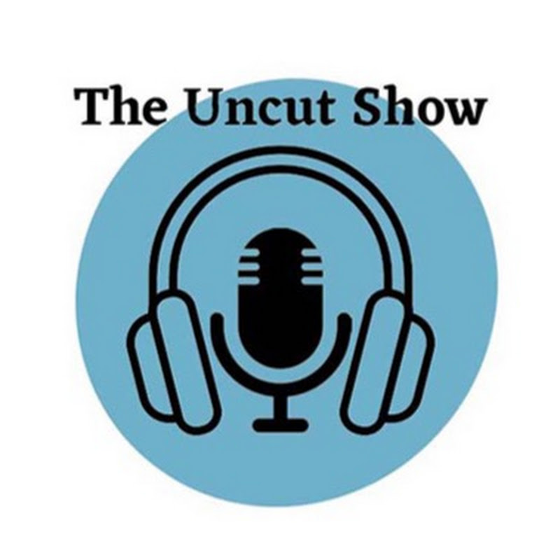 The Uncut Show