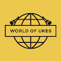 World of Ukes