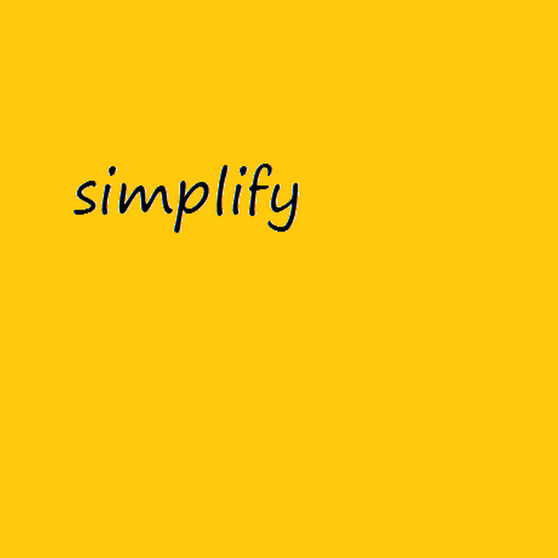 SIMPLIFY