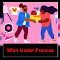 Wish Under Process logo