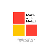 Learn with Mehdi