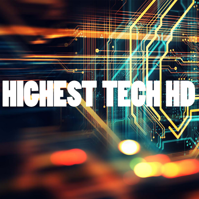 HIGHEST TECH HD