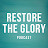 Restore The Glory Podcast