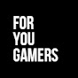 foryougamers7622