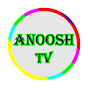 Anoosh TV