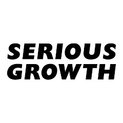 Serious Growth