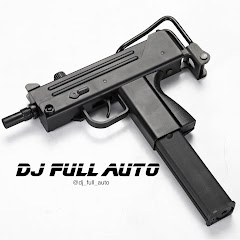 DJ FULL AUTO