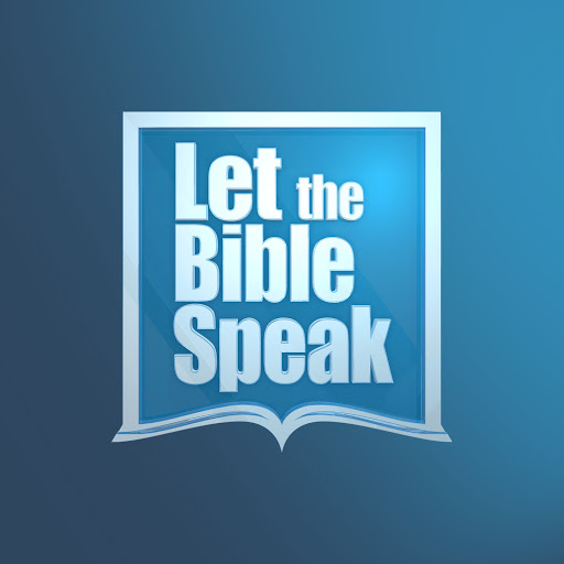 Let The Bible Speak TV