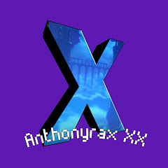 Anthonyrax X
