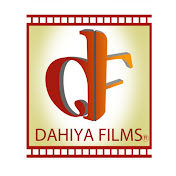 DAHIYA FILMS