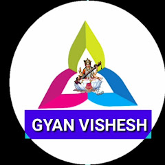 Channel thumbnail for GYAN VISHESH