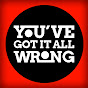 You've Got It All Wrong logo
