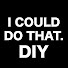 6076CkuR3sM-channel-avatar-I COULD DO THAT. DIY