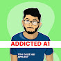Addicted A1