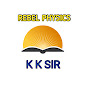 Rebel Physics By K. K. Sir logo