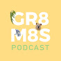 GR8M8S Podcast logo