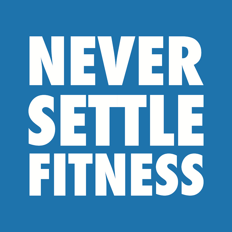 NEVER SETTLE FITNESS