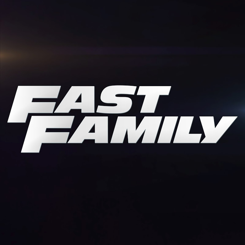 Fast Family