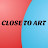 @CLOSETOART