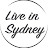 Live in Sydney