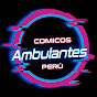 Comicos Ambulantes Perú Oficial