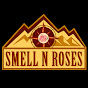 Smell N Roses