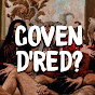 Coven D ́Red?